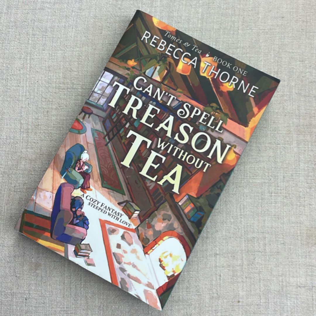 Can't Spell Treason Without Tea