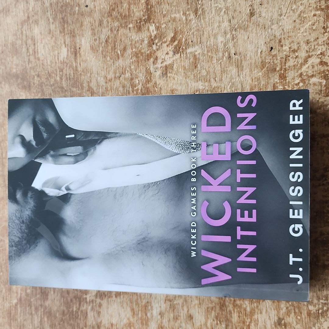 Wicked Intentions