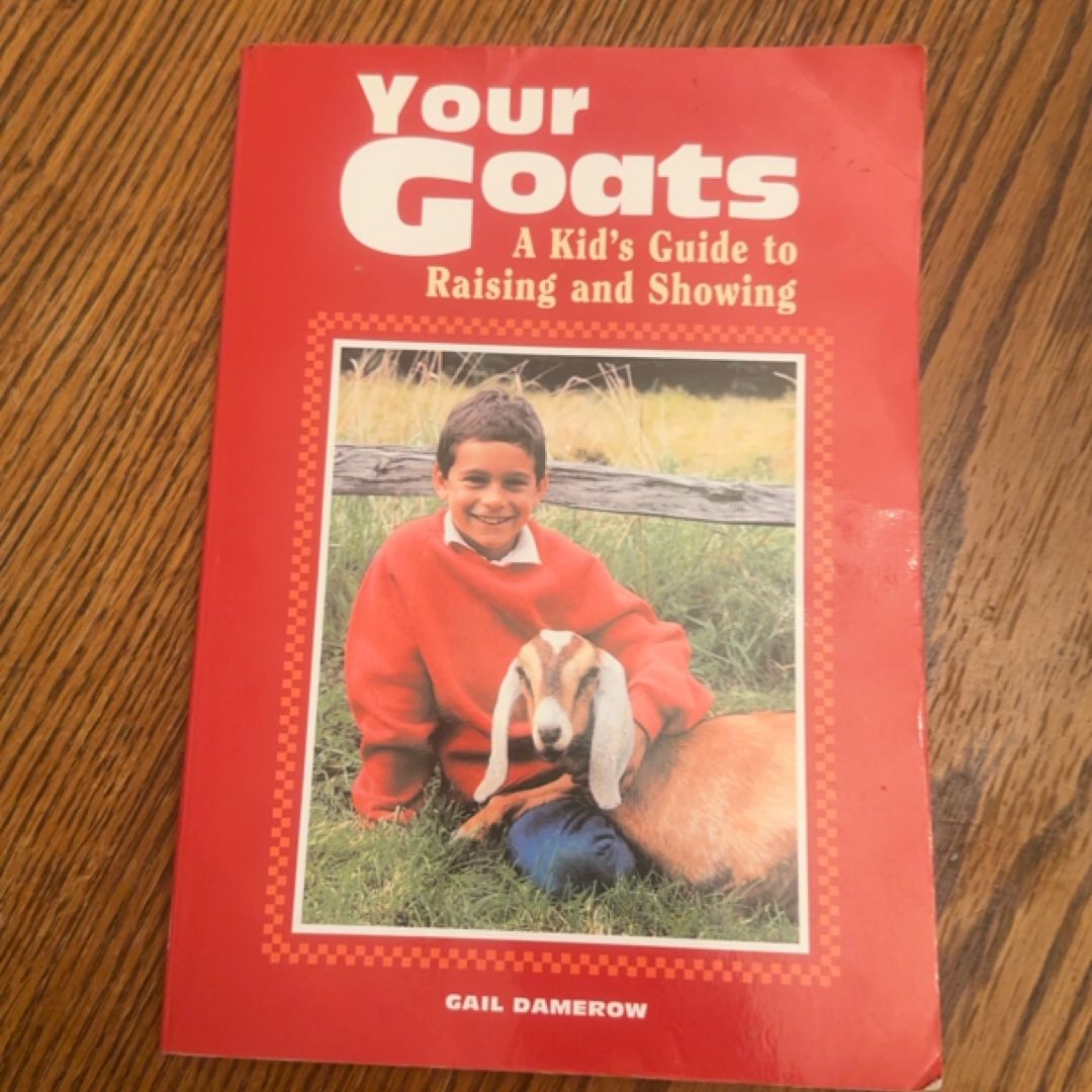 Your Goats