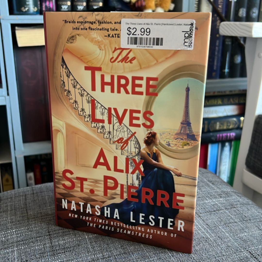 The Three Lives of Alix St. Pierre