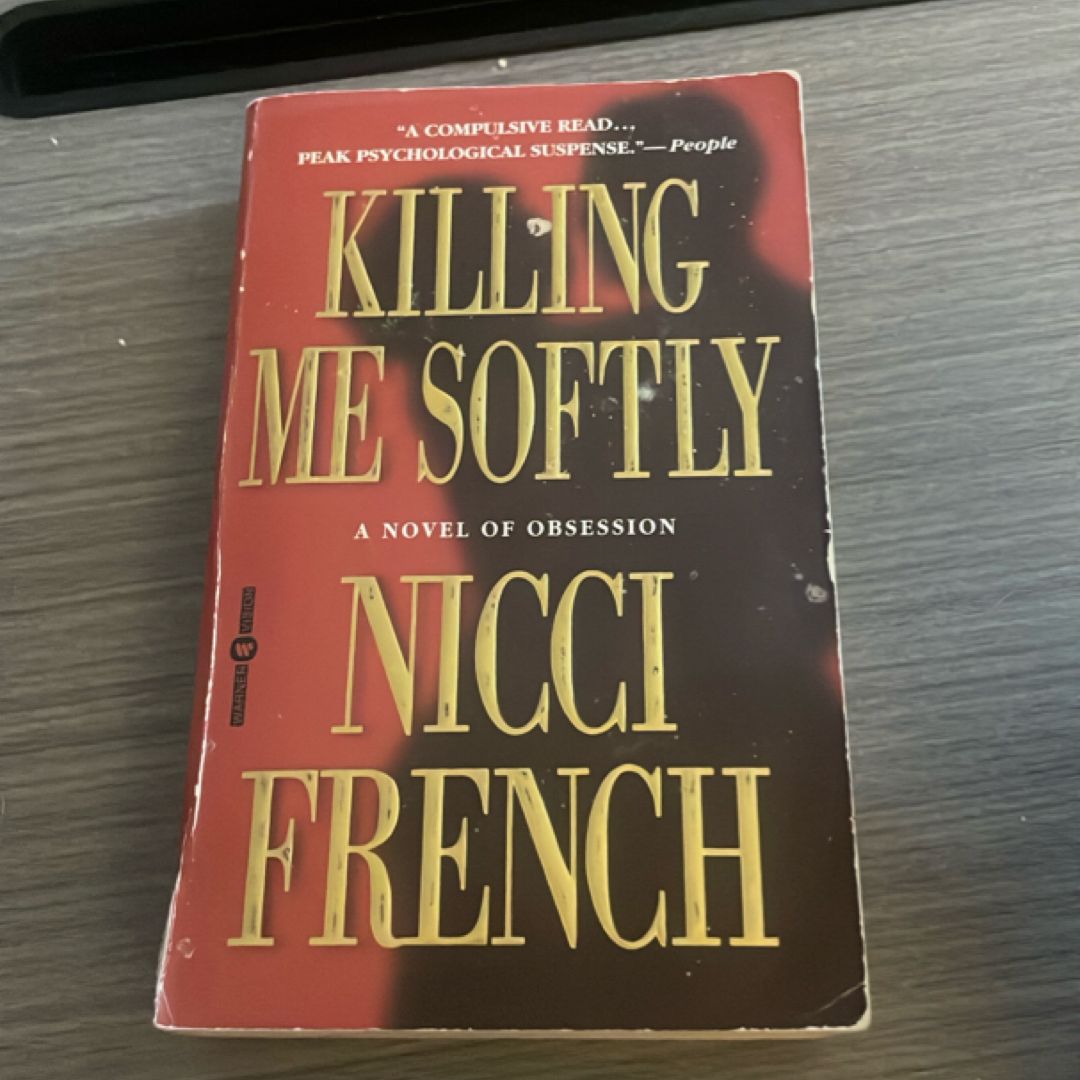 Killing Me Softly