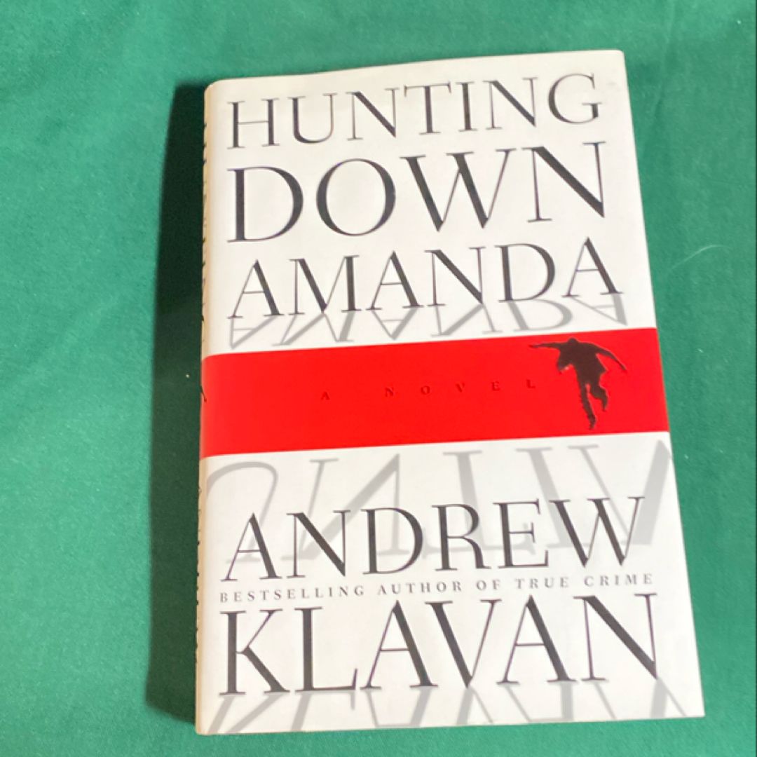 Hunting down Amanda