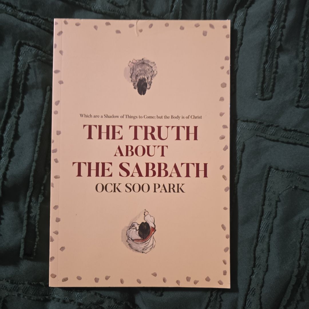 The Truth About the Sabbath