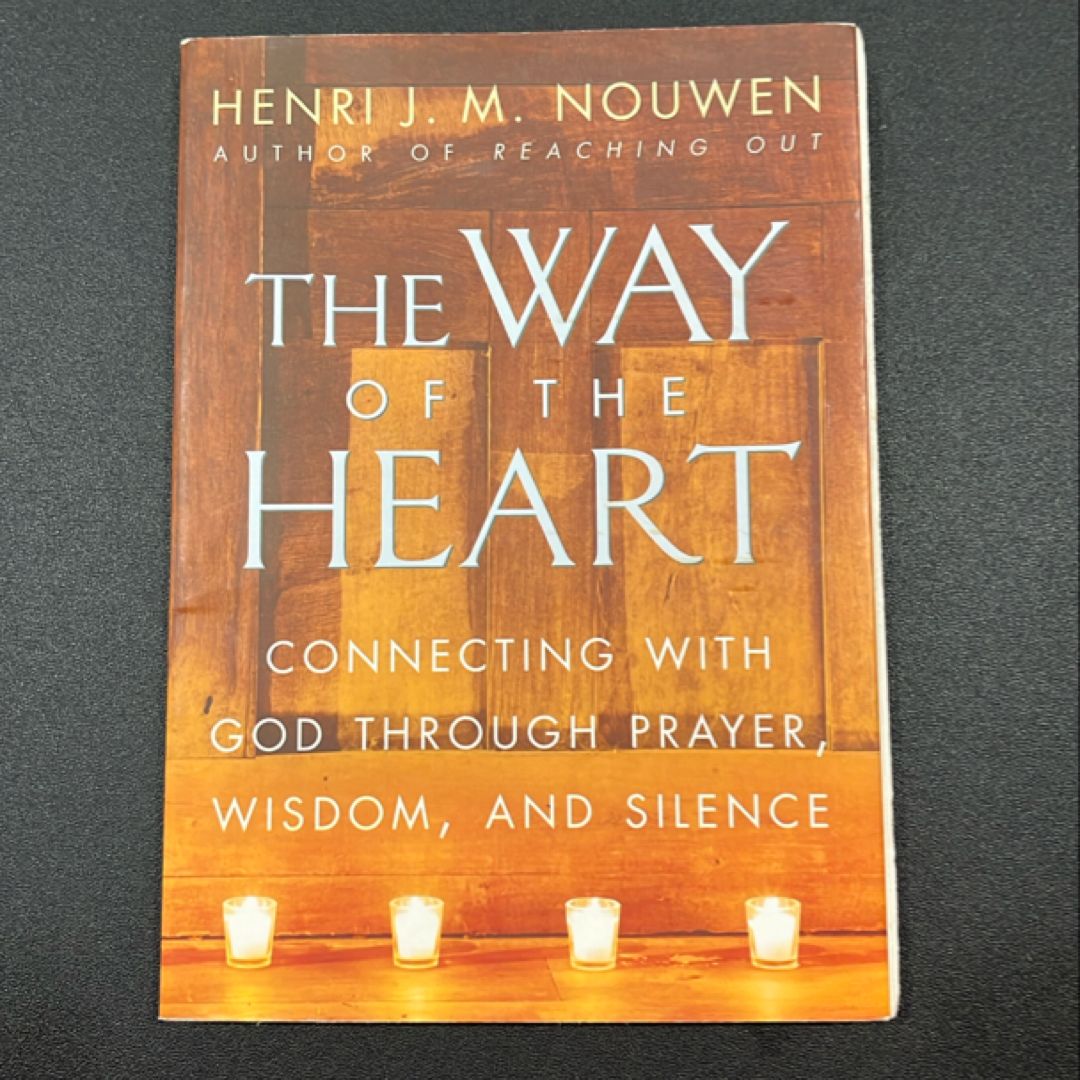 The Way of the Heart