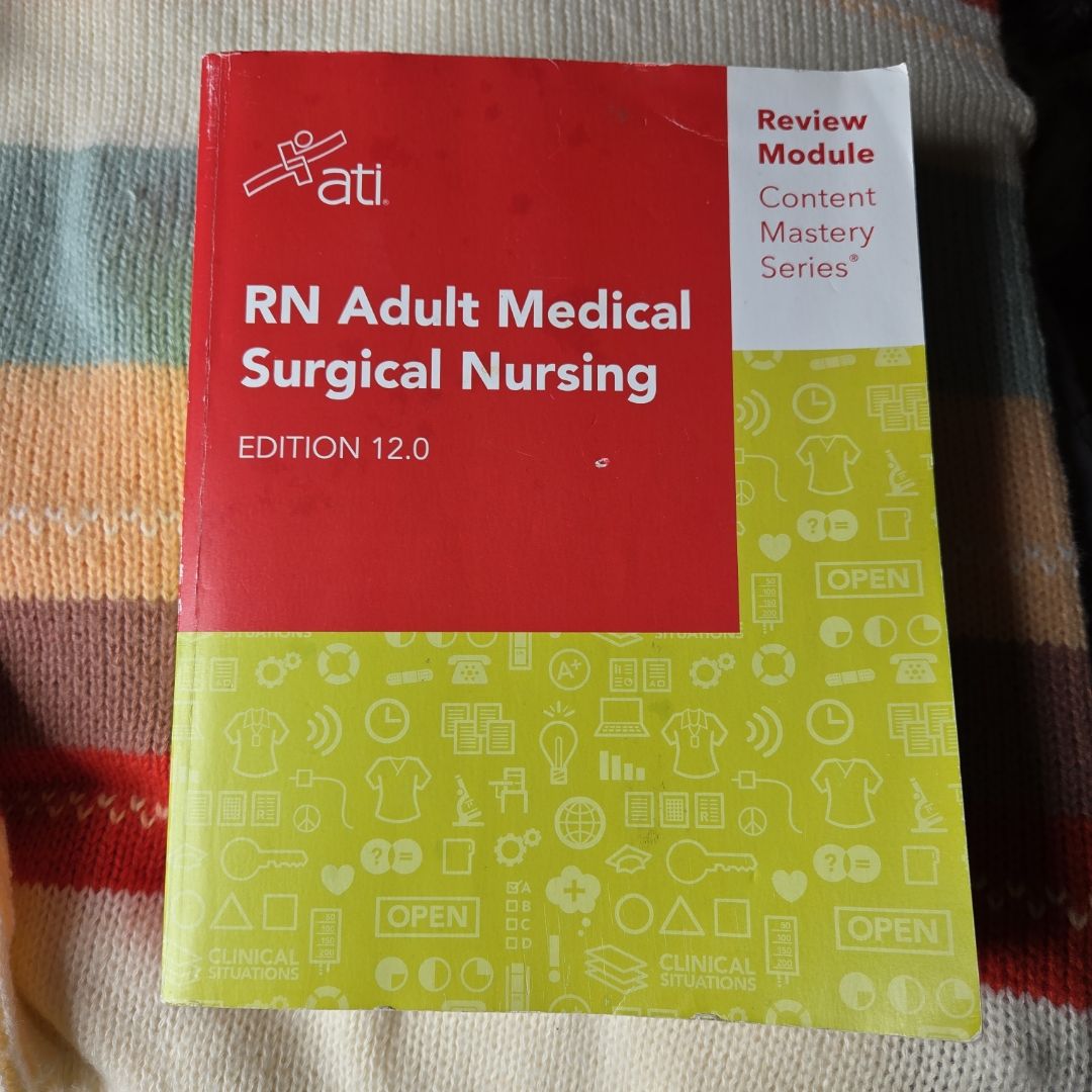 RN Adult Medical Surgical Nursing Edition 12.0