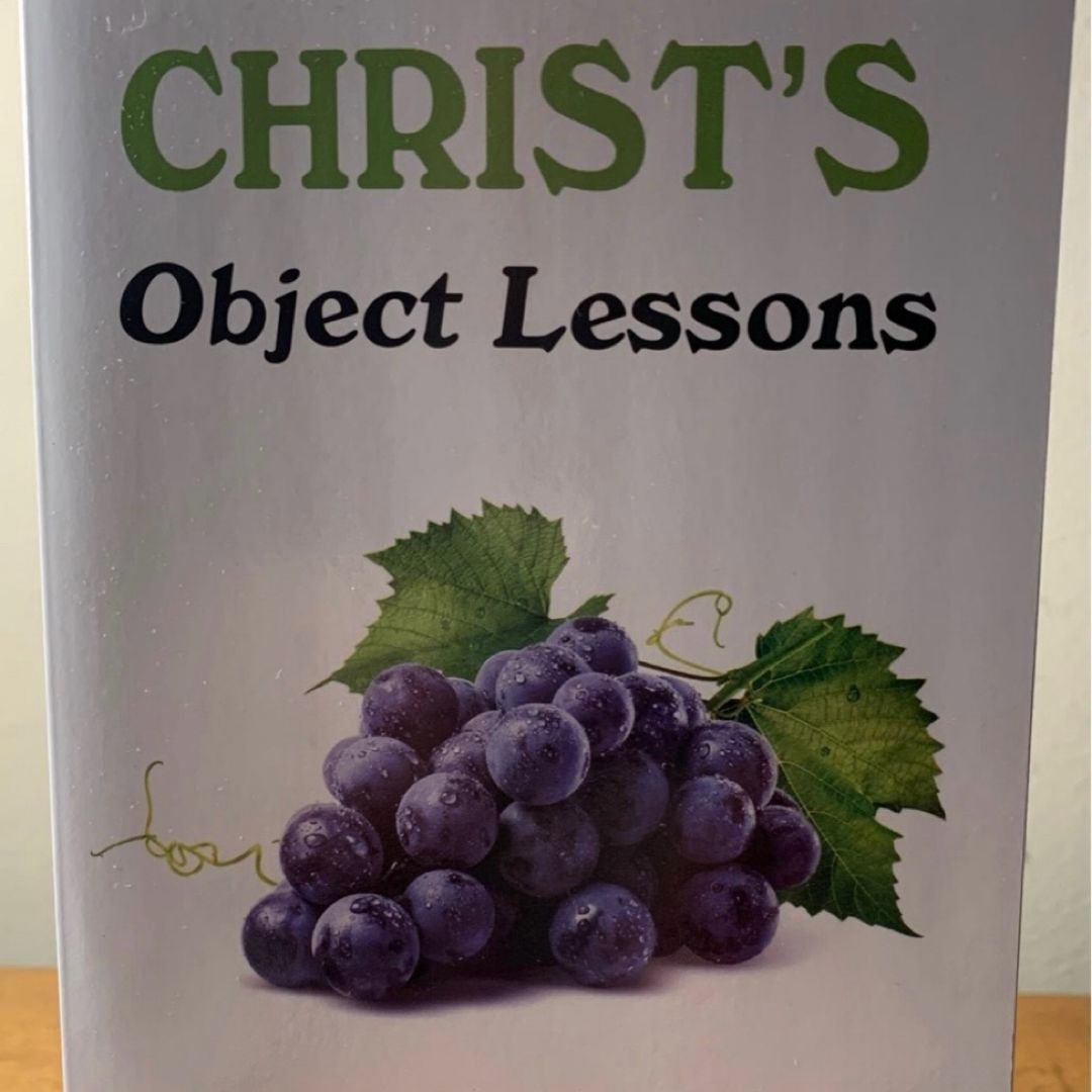 CHRIST”S OBJECT LESSONS by EG White , Paperback | Pangobooks