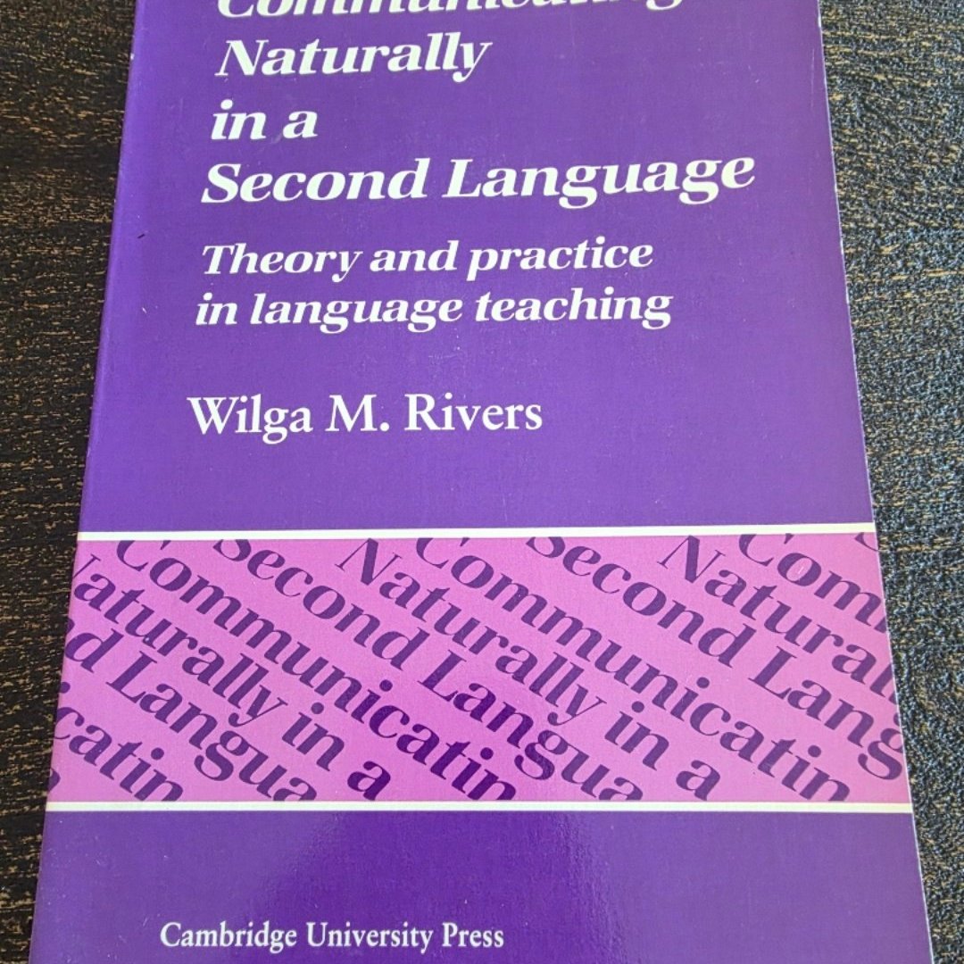 Communicating Naturally in a Second Language