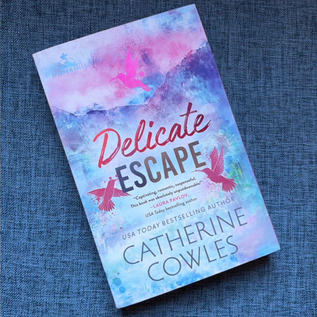 Delicate Escape