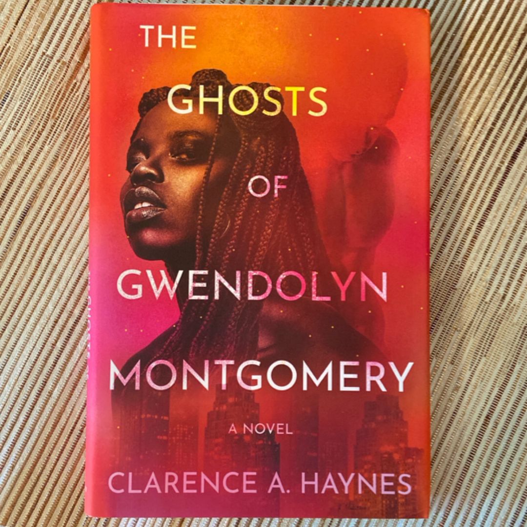 The Ghosts of Gwendolyn Montgomery