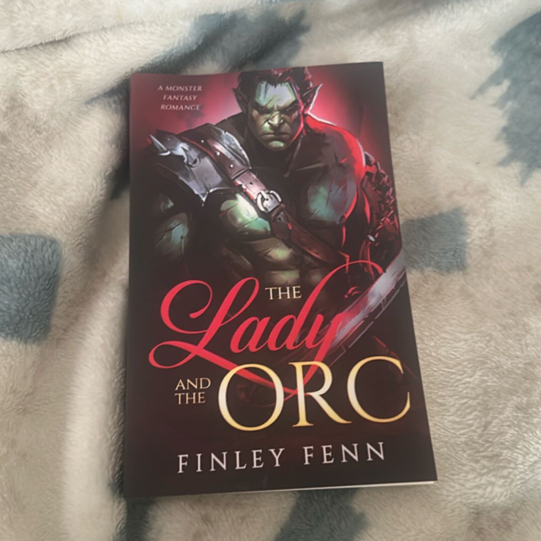 The Lady and the Orc