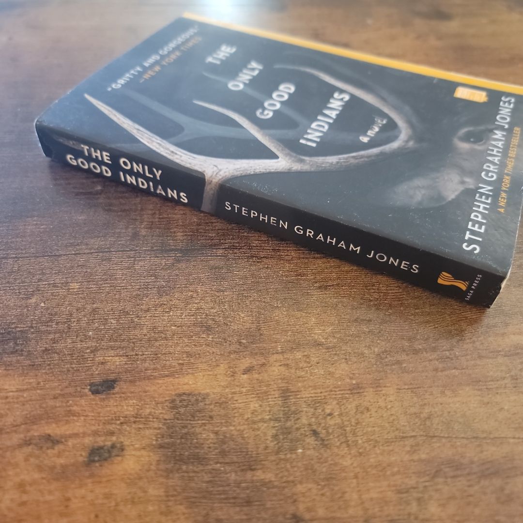 The Only Good Indians