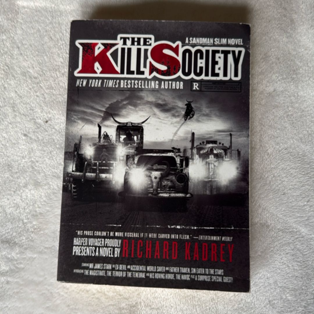 The Kill Society