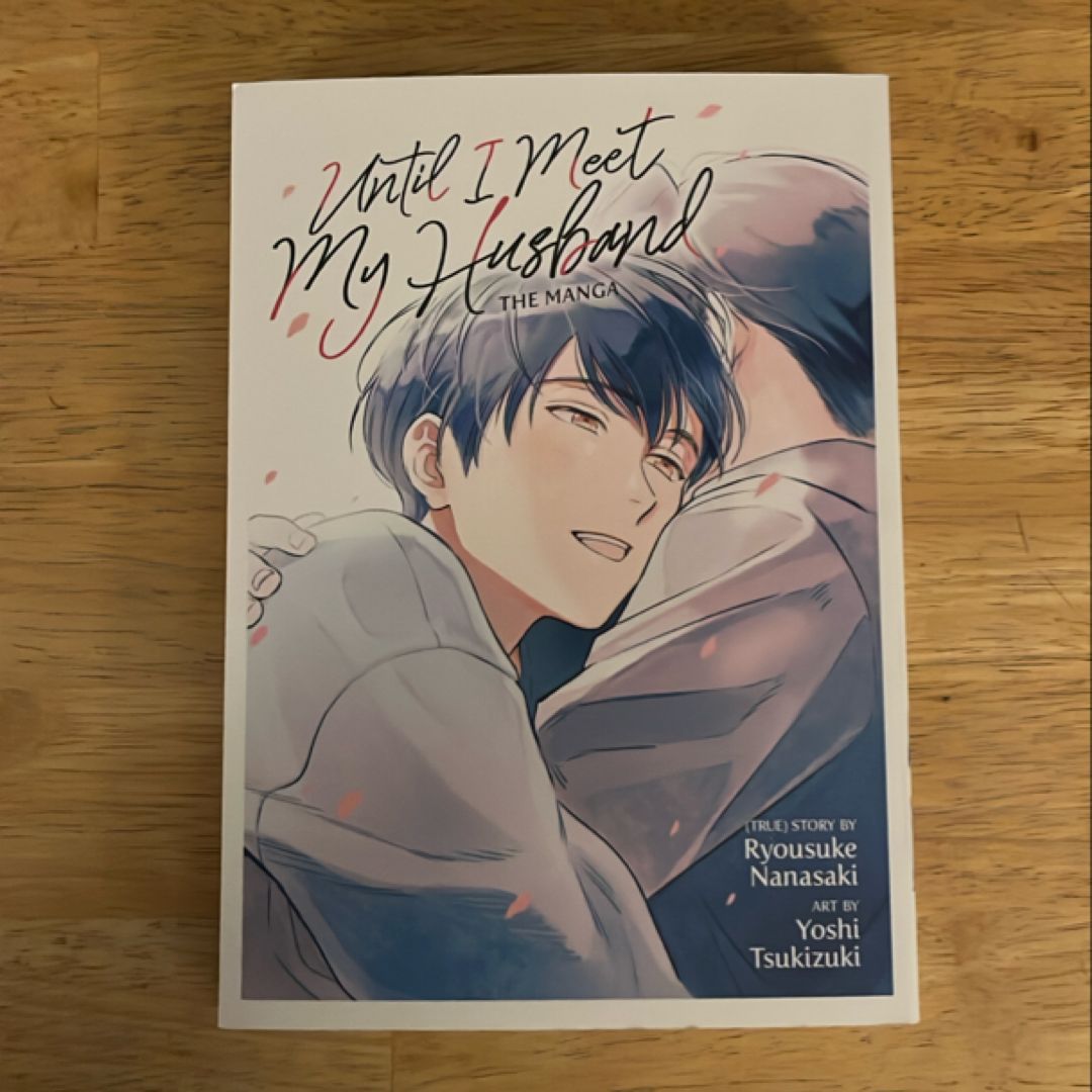 Until I Meet My Husband: The Manga