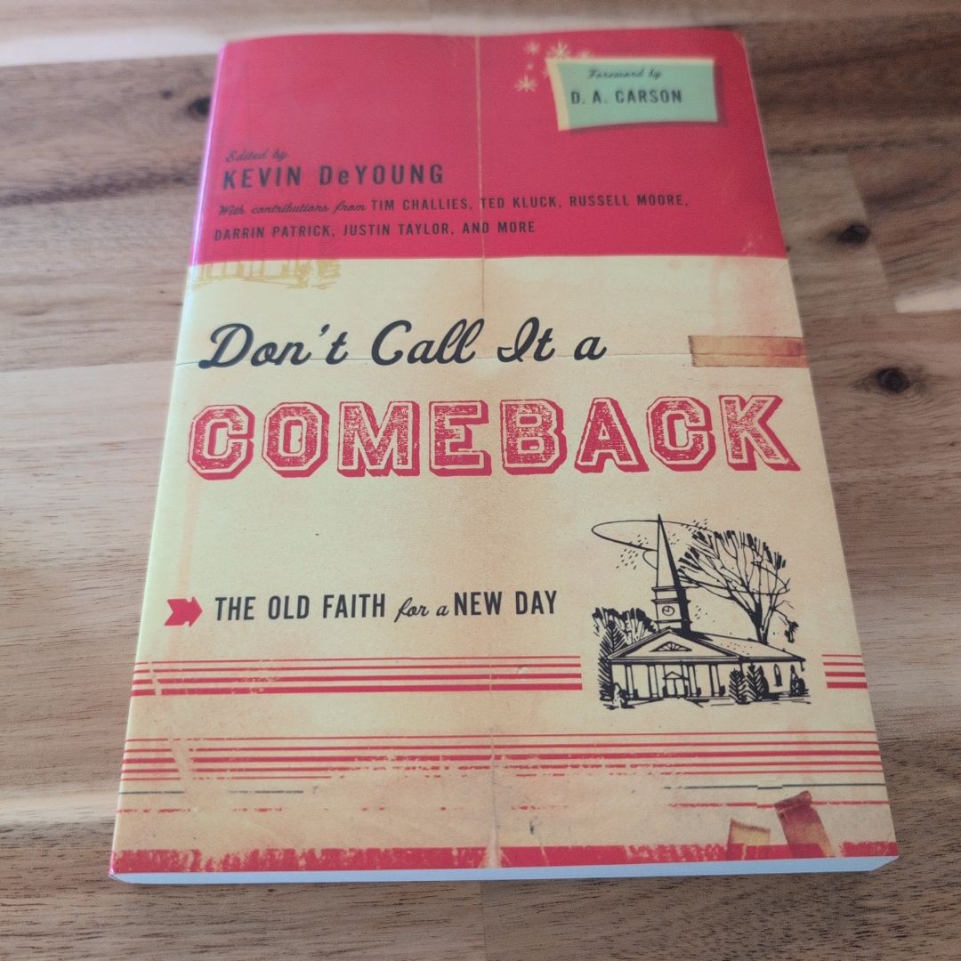 Don't Call It a Comeback