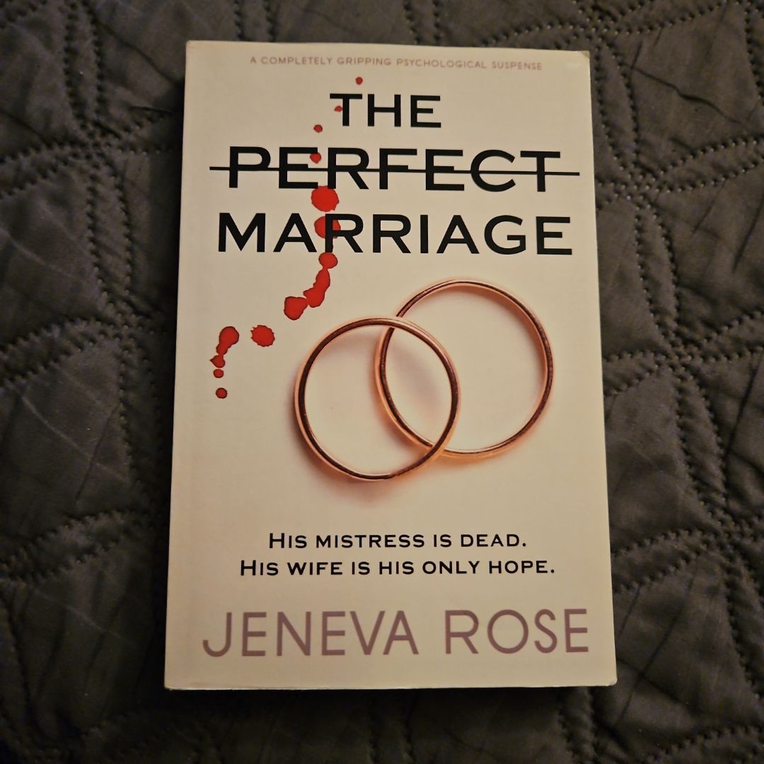 The Perfect Marriage