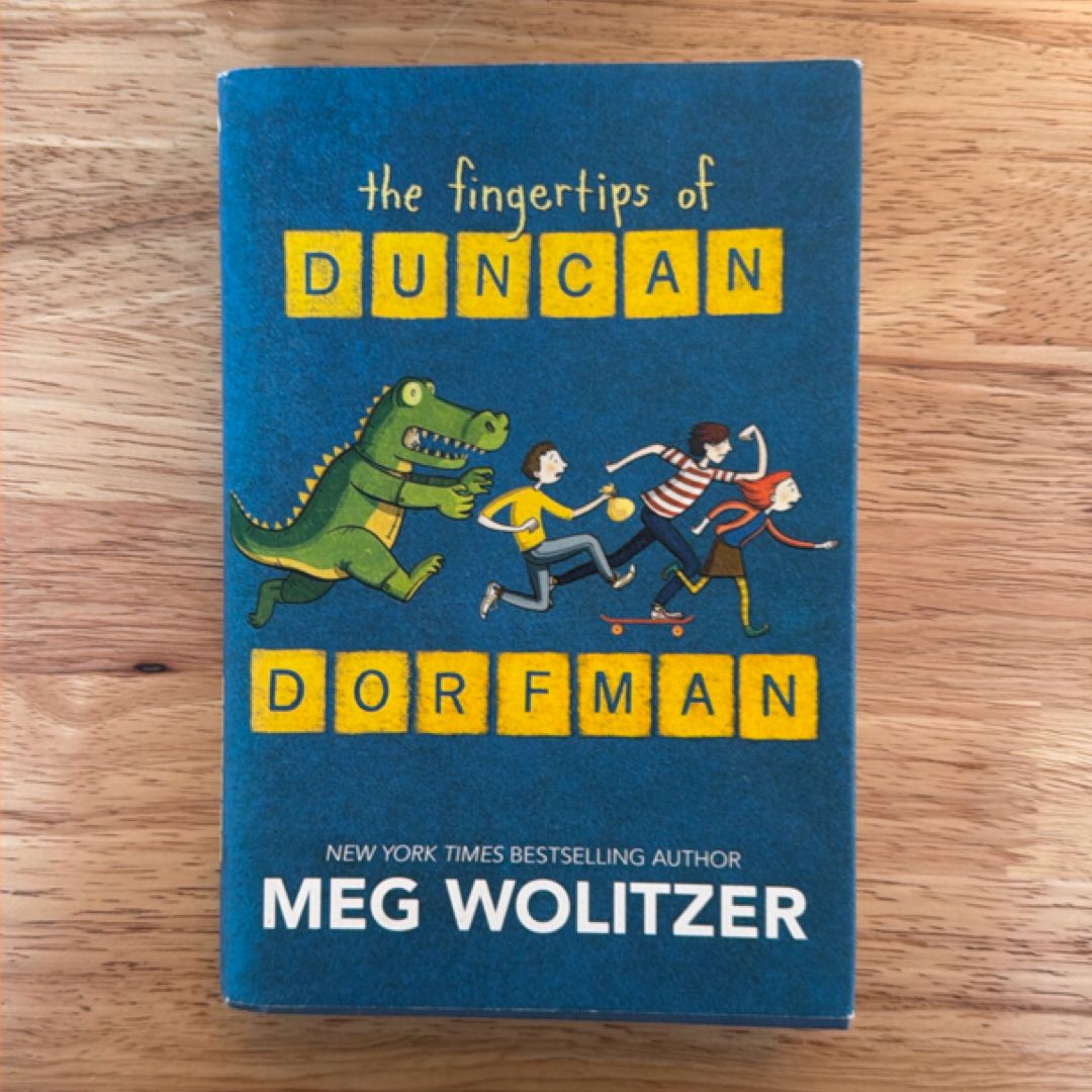 The Fingertips of Duncan Dorfman