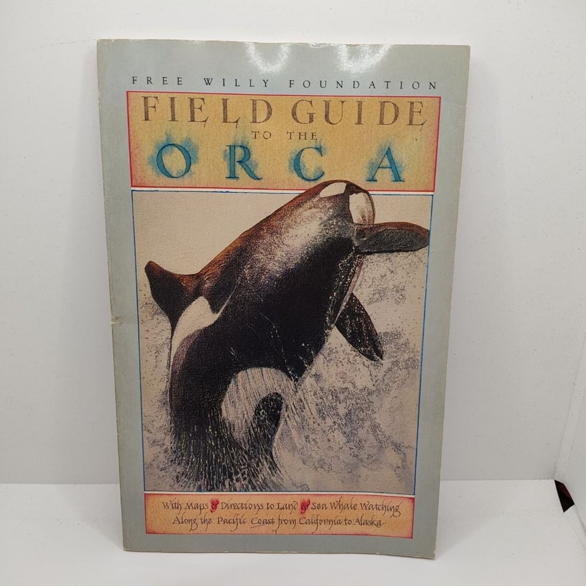 Field Guide to the Orca by David Gordon
