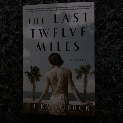 The Last Twelve Miles