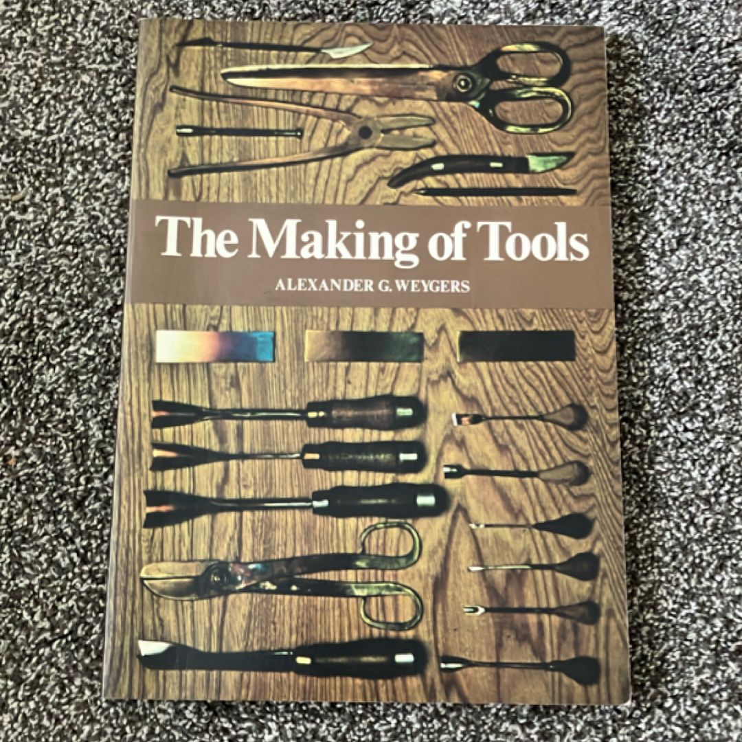 The Making of Tools