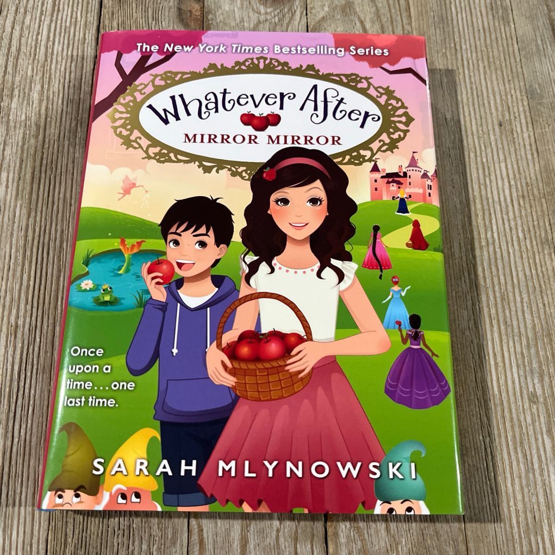 Mirror Mirror (Whatever After #17)