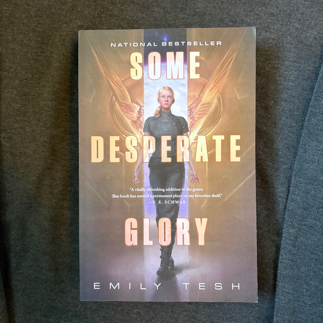 Some Desperate Glory