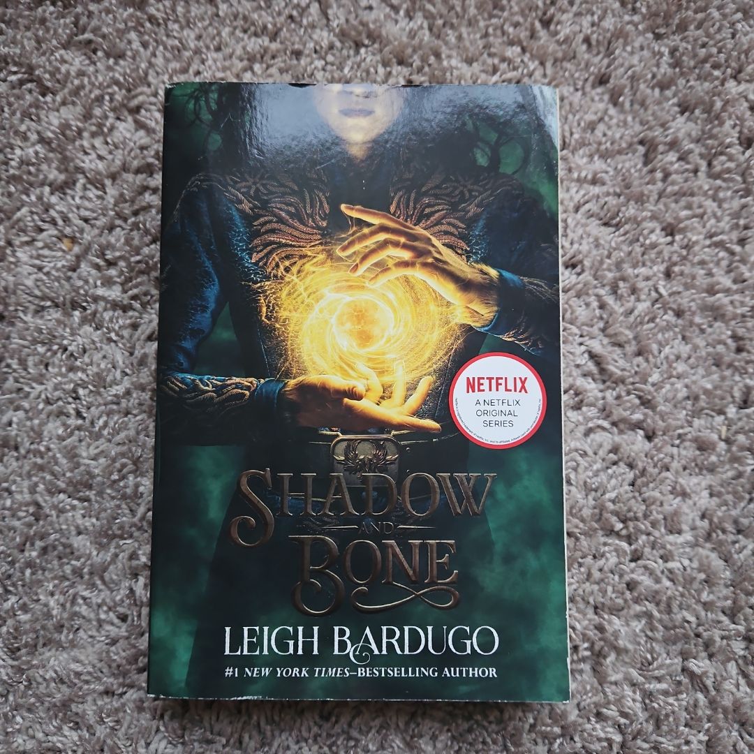 Shadow and Bone