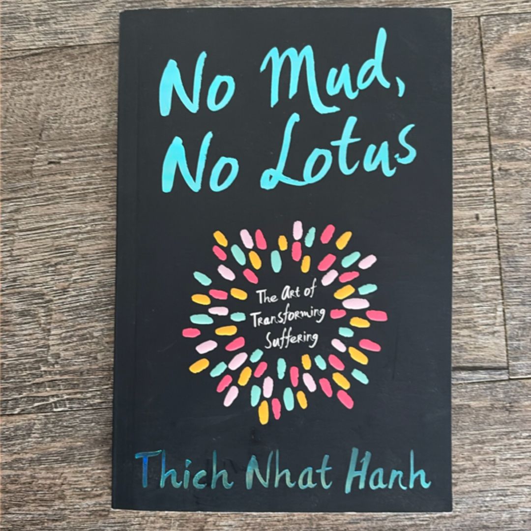 No Mud, No Lotus