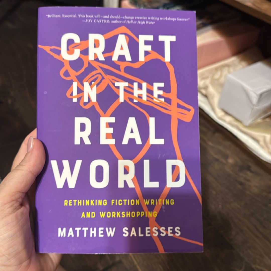 Craft in the Real World