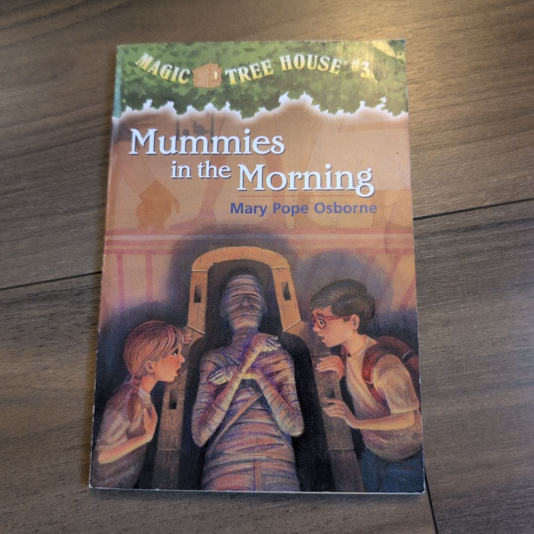 Magic TreeHouse #3 Mummies in the Morning