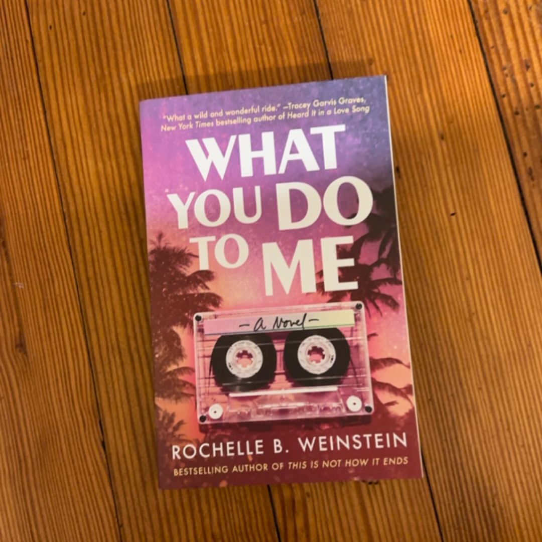 What You Do to Me