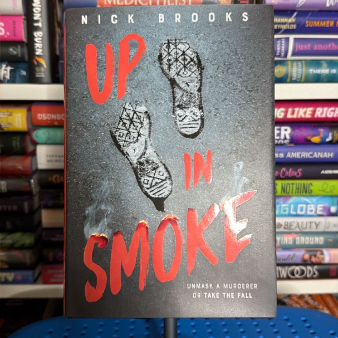 Up in Smoke