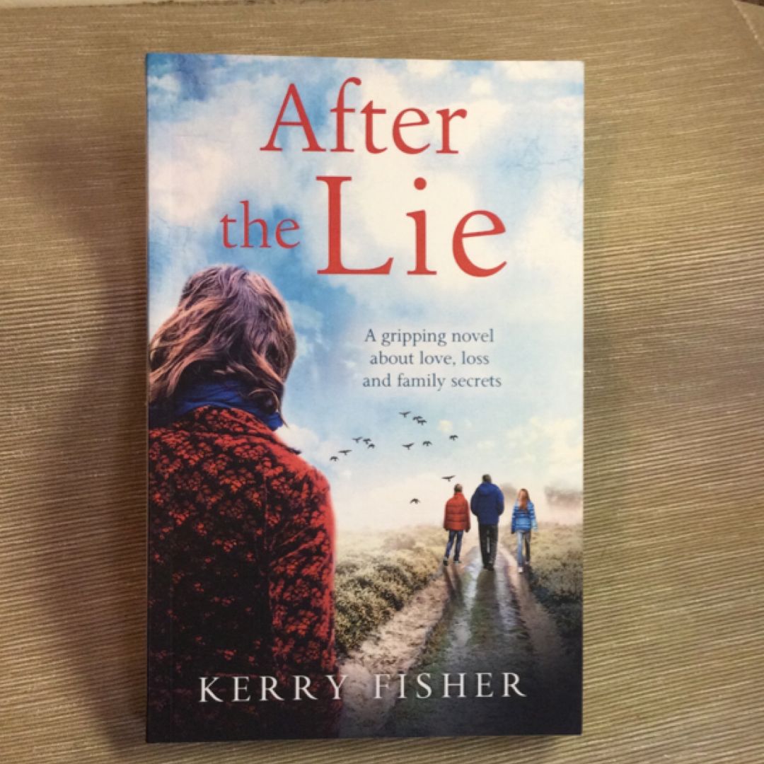 After the Lie