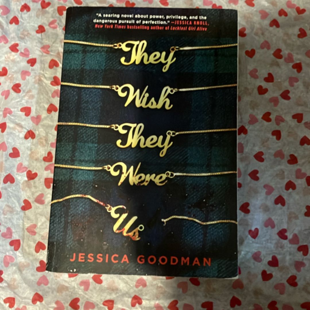 They Wish They Were Us