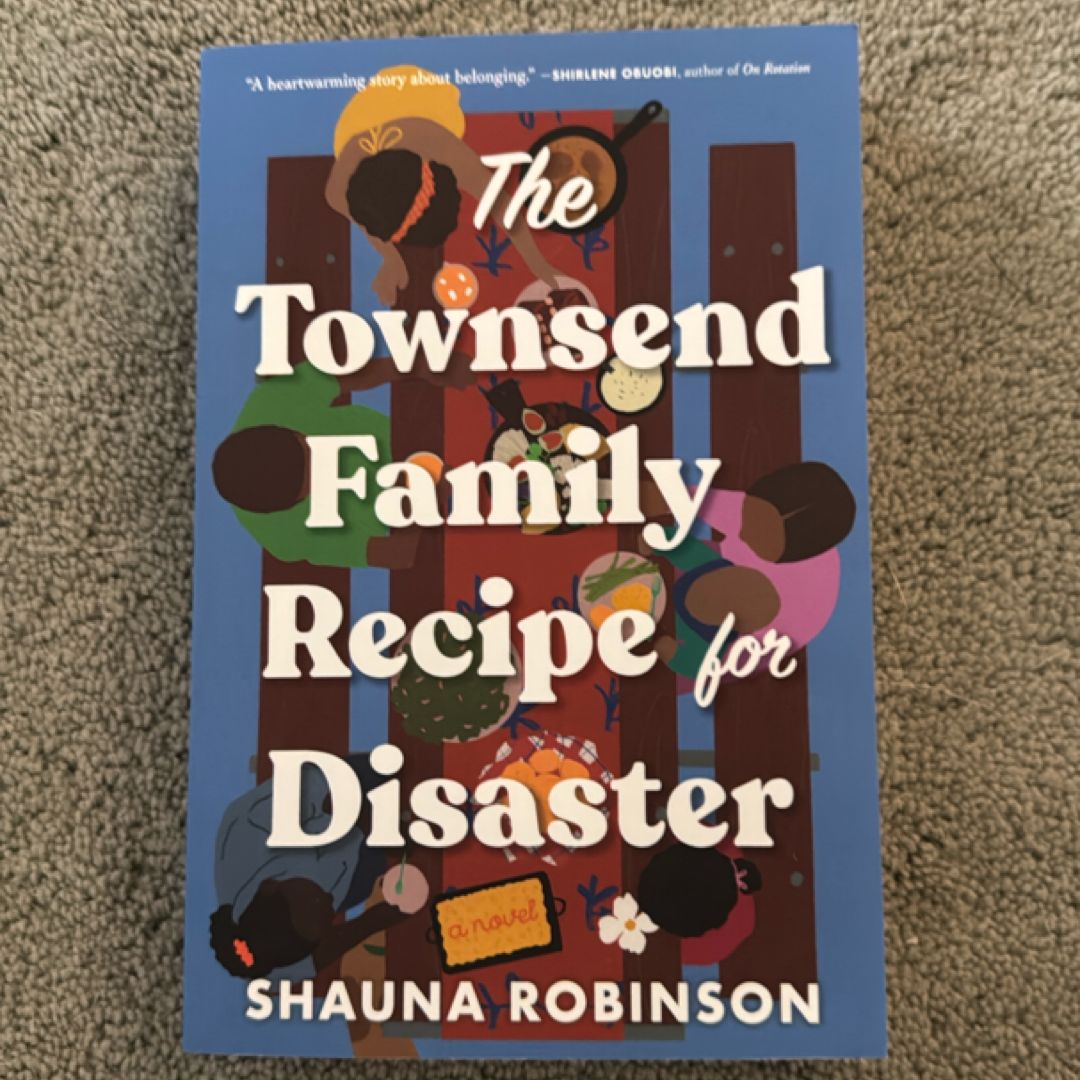 The Townsend Family Recipe for Disaster