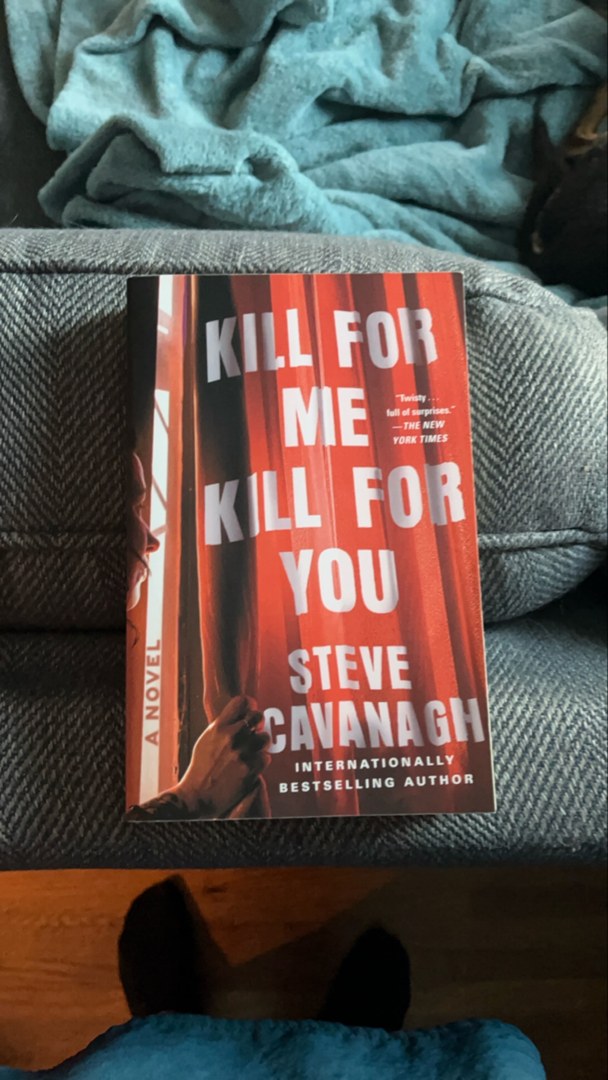 Kill for Me, Kill for You