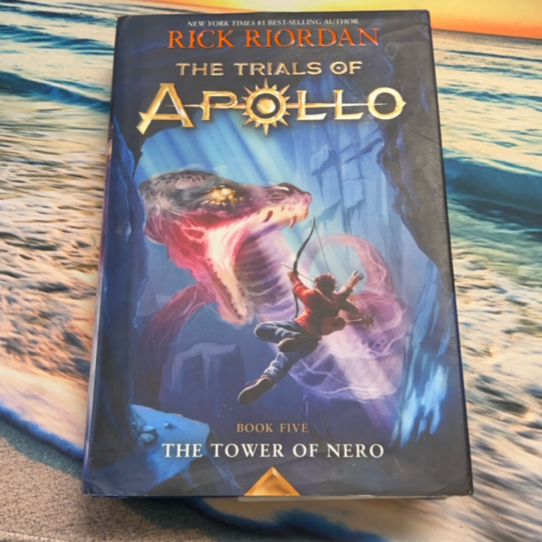 The Tower of Nero (Trials of Apollo, the Book Five)