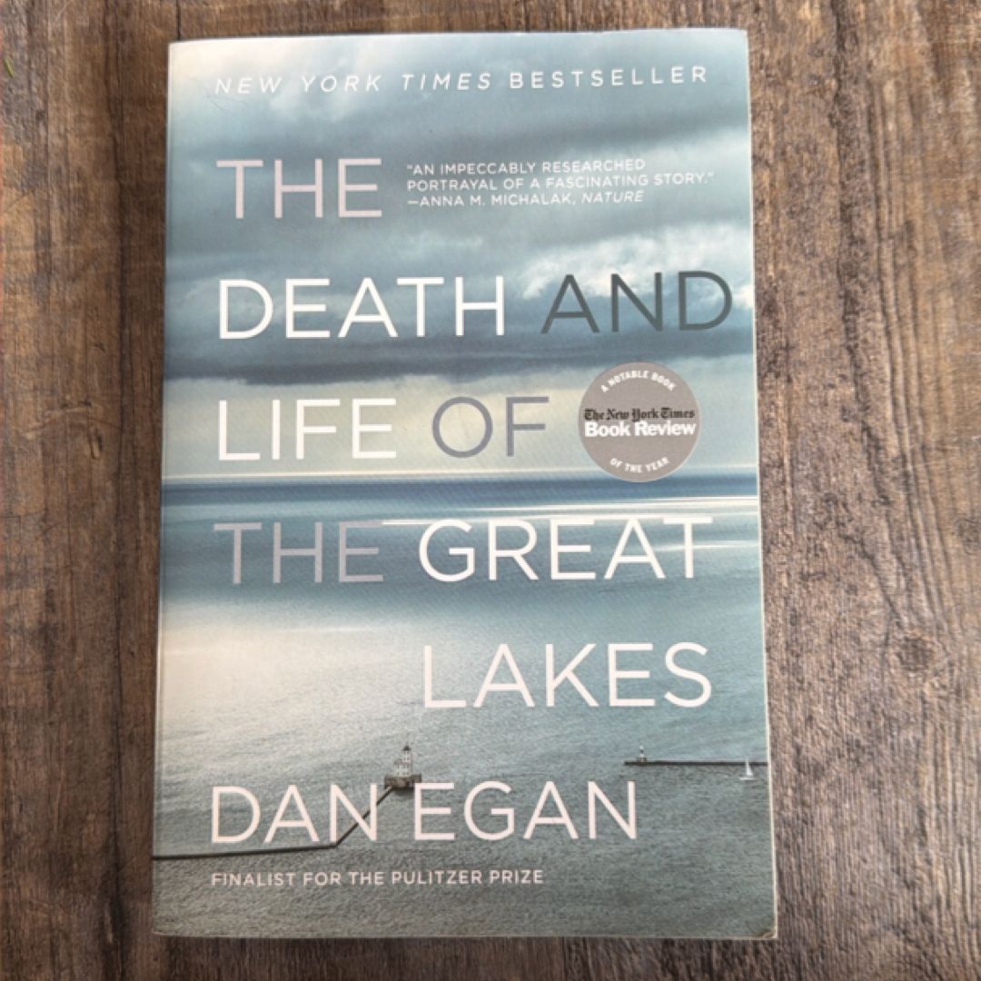 The Death and Life of the Great Lakes