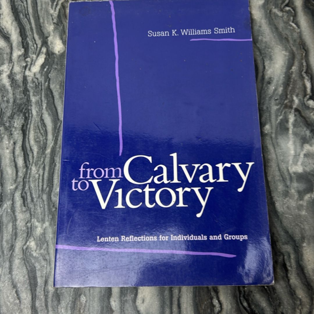 From Calvary to Victory