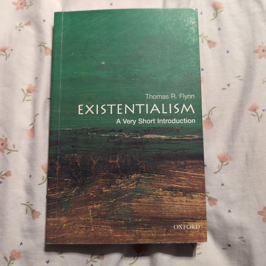 Existentialism: a Very Short Introduction