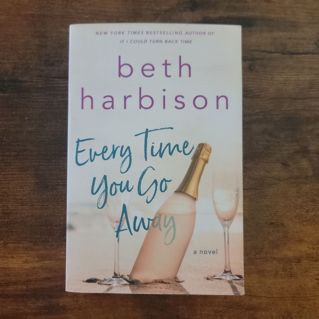 Every Time You Go Away