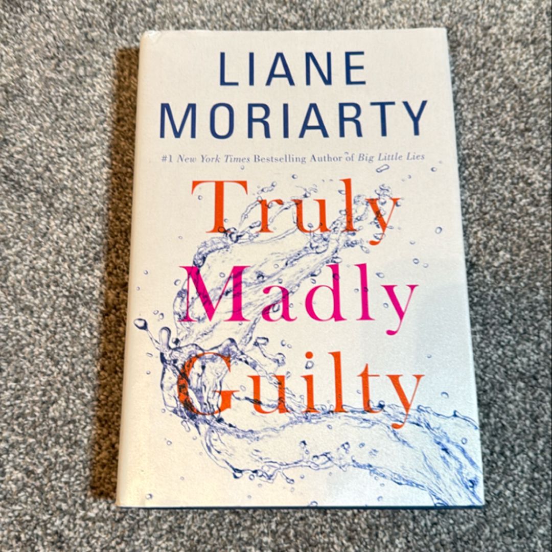 Truly Madly Guilty