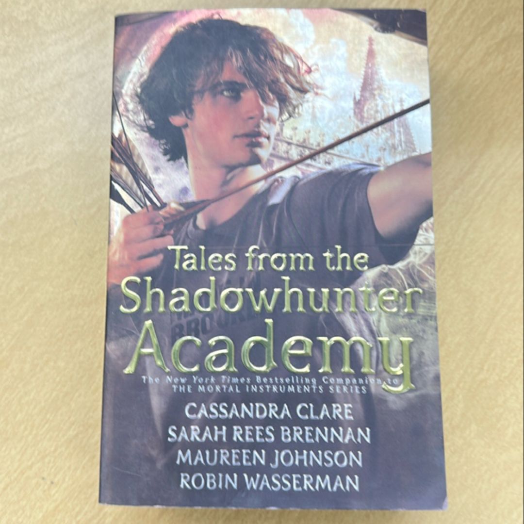 Tales from the Shadowhunter Academy
