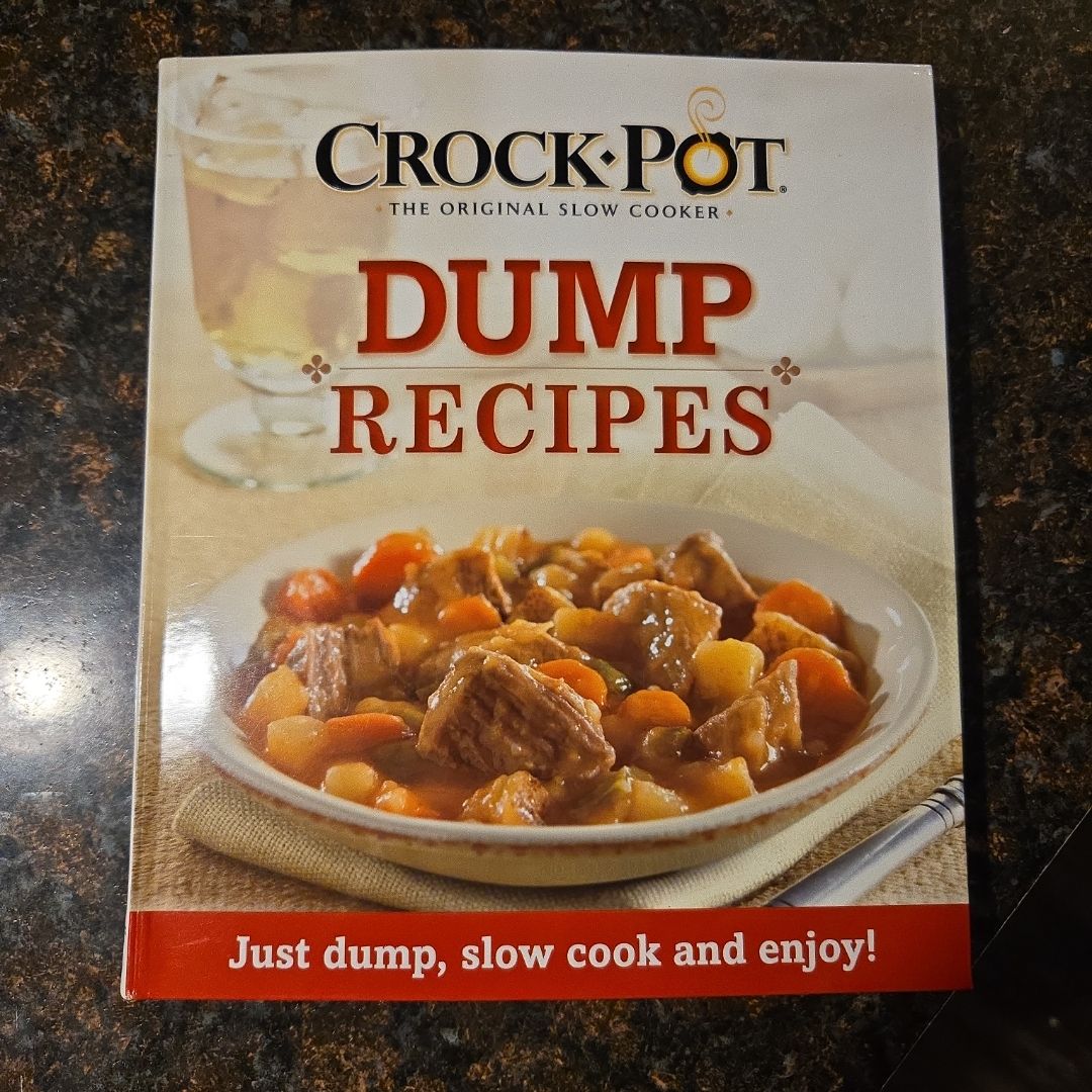 Crockpot® the Original Slow Cooker Dump Recipes