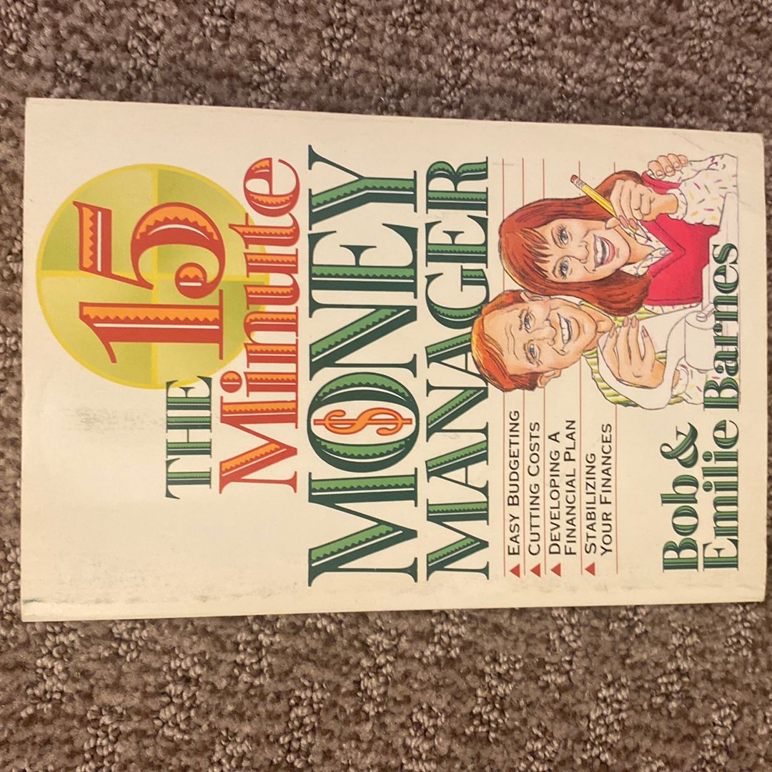 The 15-Minute Money Manager