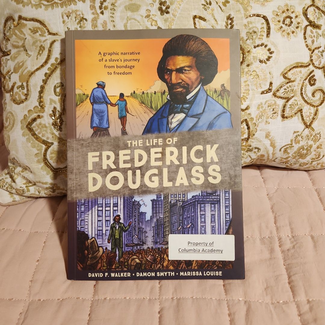 The Life of Frederick Douglass