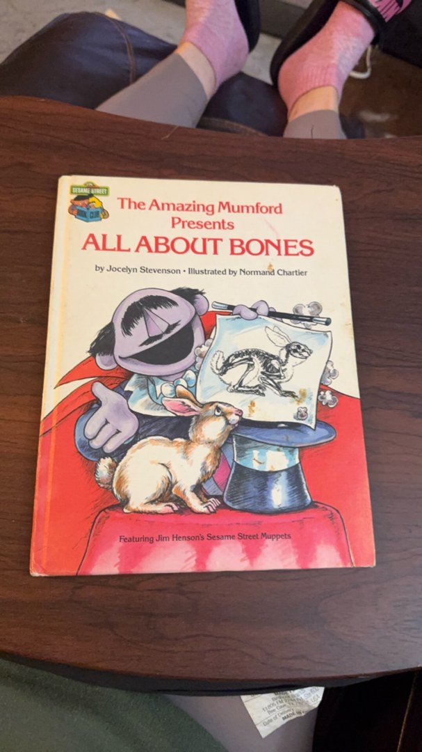 The Amazing Mumford presents all about bones: featuring Jim Henson's Sesame Street muppets