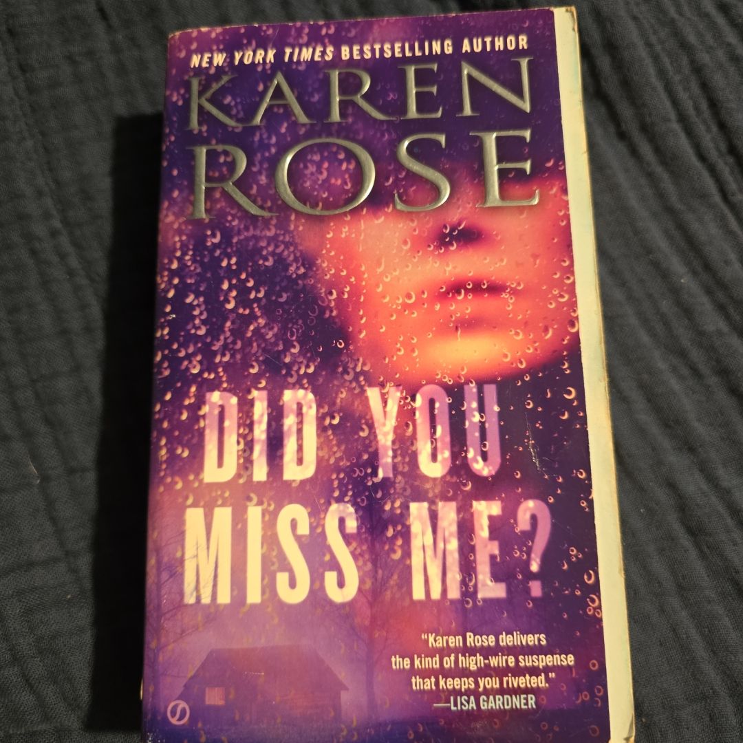 Did You Miss Me?