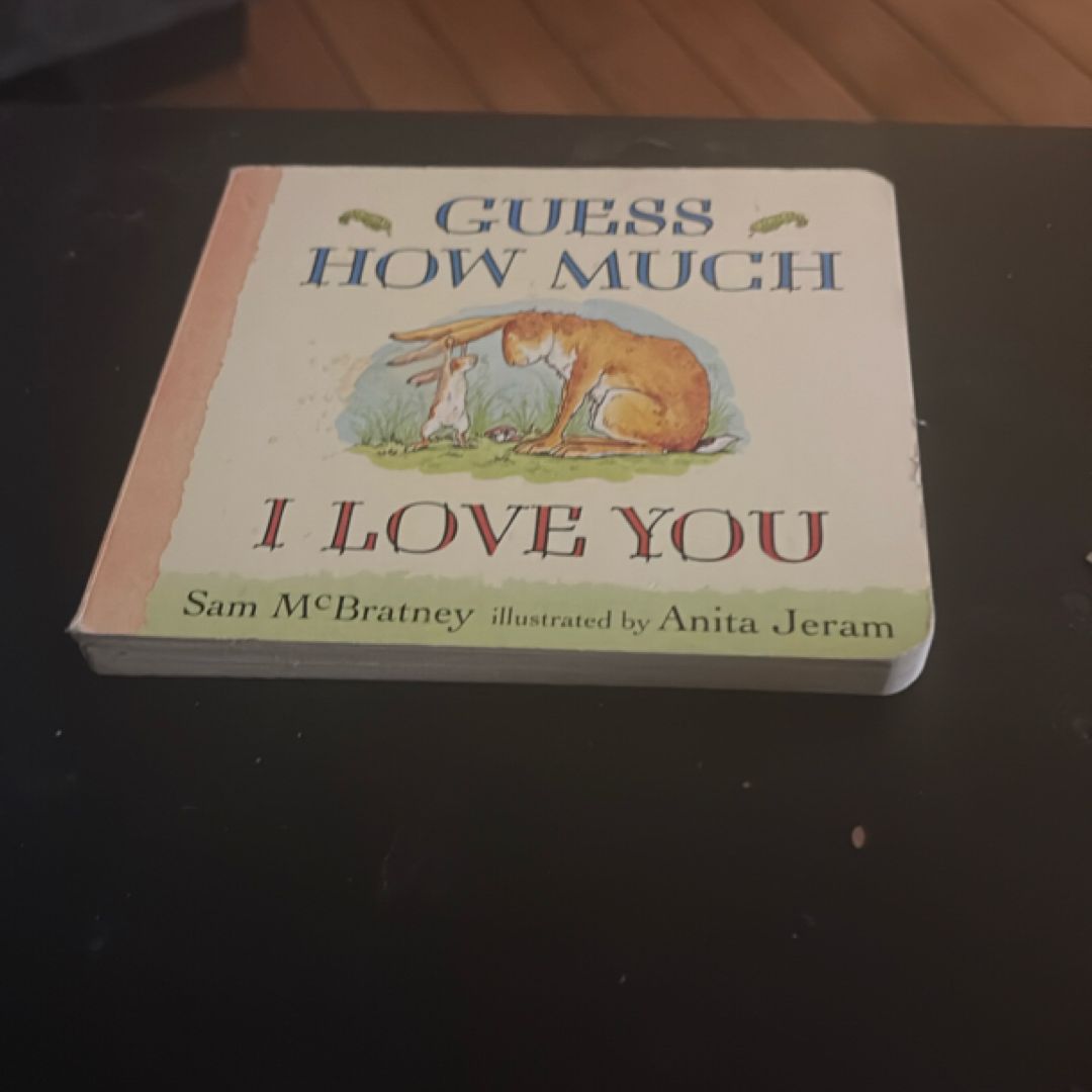 Guess How Much I Love You