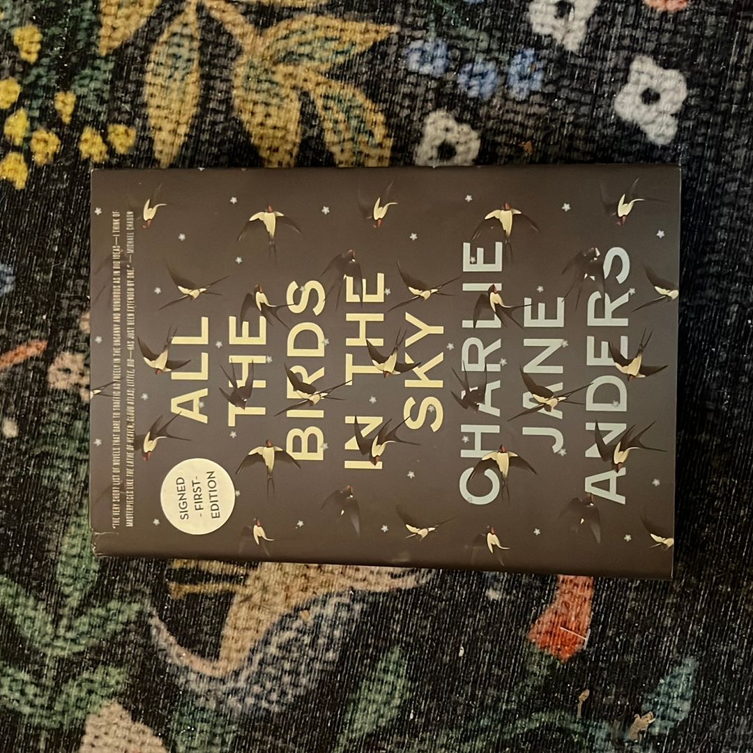 All the Birds in the Sky - Signed