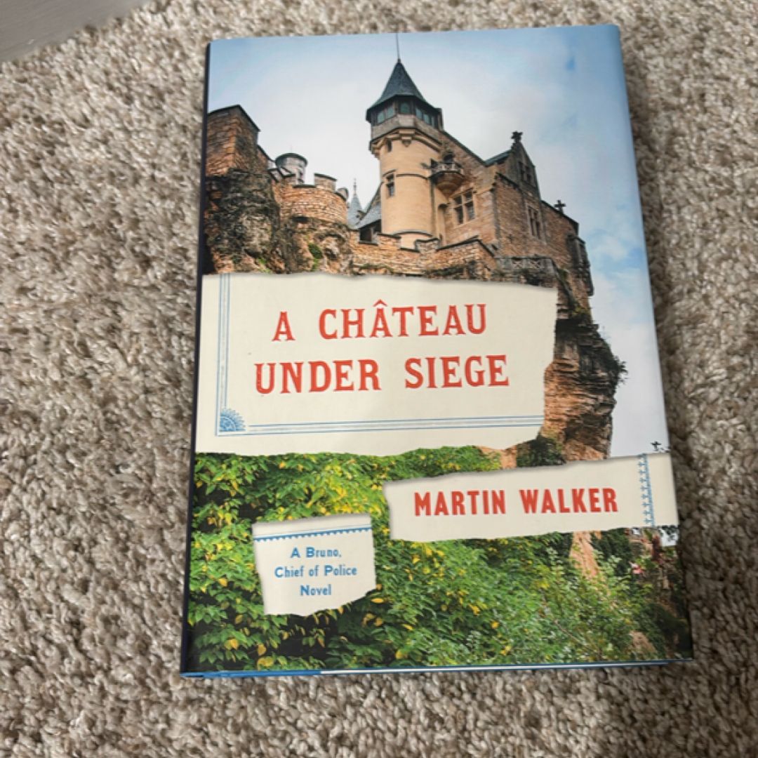 A Chateau under Siege